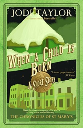 Jodi Taylor - When a Child is Born