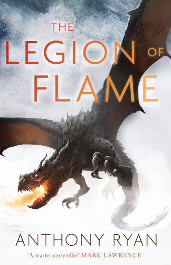 Anthony Ryan - The Legion of Flame