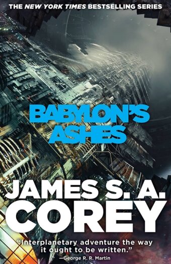 James S.A. Corey - Babylon's Ashes