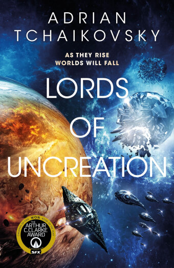 Adrian Tchaikovsky - Lords of Uncreation