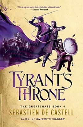 Sebastien de Castell - Tyrant's Throne