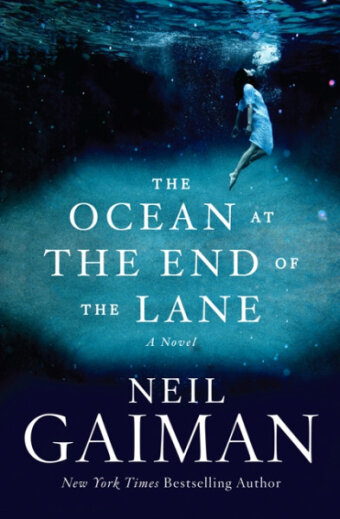 Neil Gaiman - The Ocean at the End of the Lane