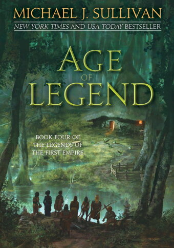 Michael J. Sullivan - Age of Legend