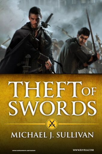 Michael J. Sullivan - Theft of Swords