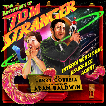 Larry Correia - The Adventures of Tom Stranger, Interdimensional Insurance Agent